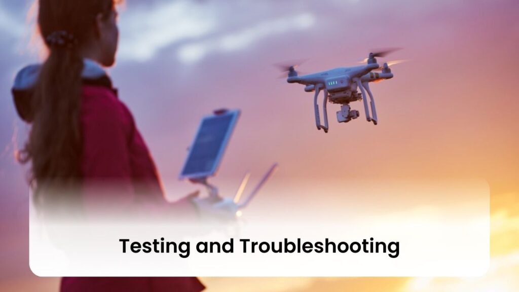 Testing and Troubleshooting