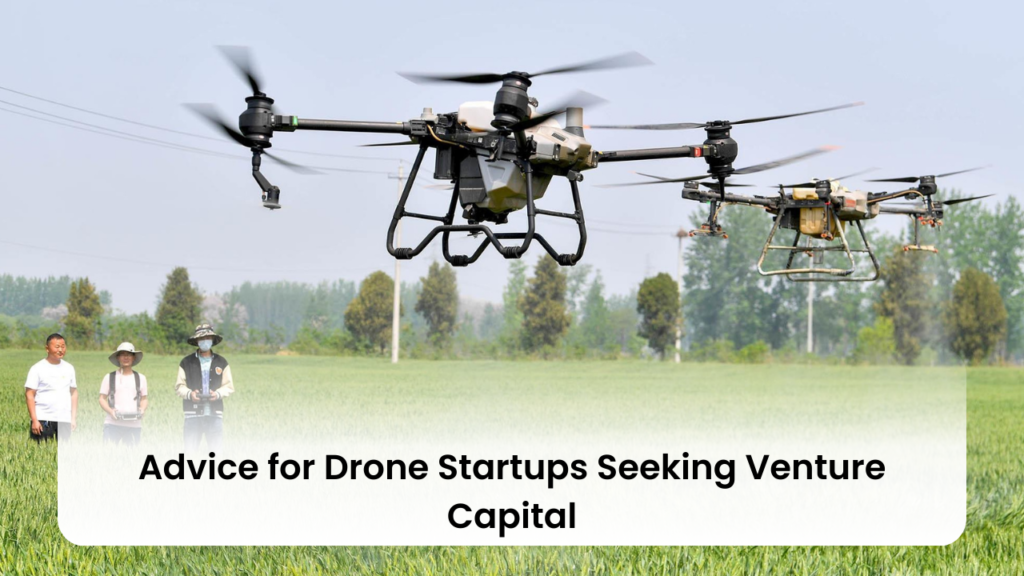 Drone Startups Seeking