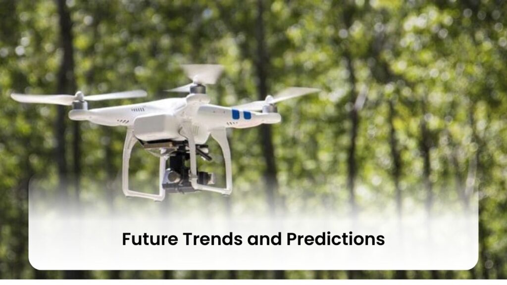 Future Trends and Predictions