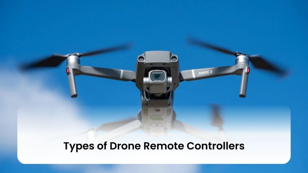 Types of Drone